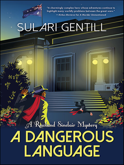 Title details for A Dangerous Language by Sulari Gentill - Available
